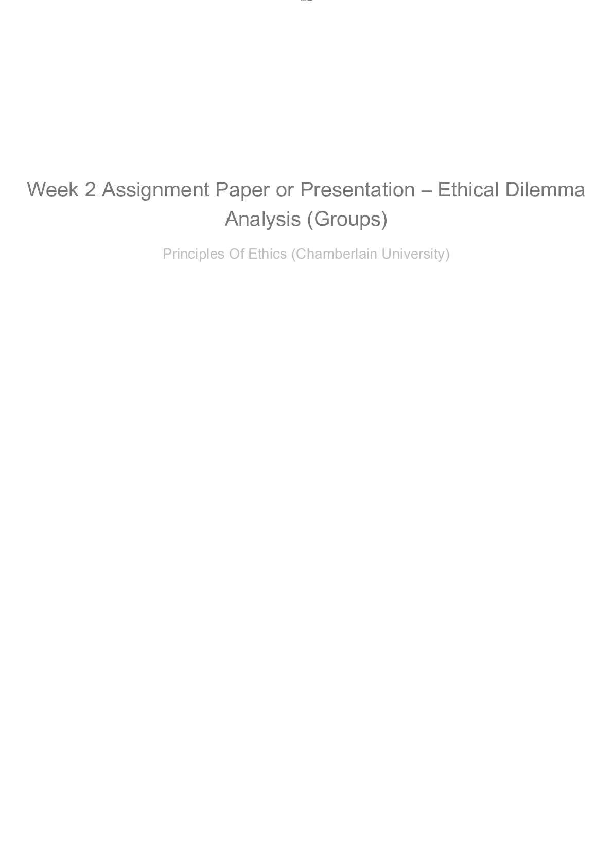 Preview image of ETHC 445 Week 2 Assignment Paper or Presentation – Ethical Dilemma Analysis (Groups) document